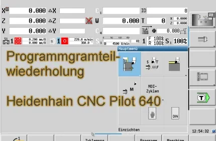 Programmteilwiederholung Heidenhain CNC Pilot 640