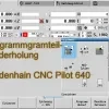 Programmteilwiederholung Heidenhain CNC Pilot 640